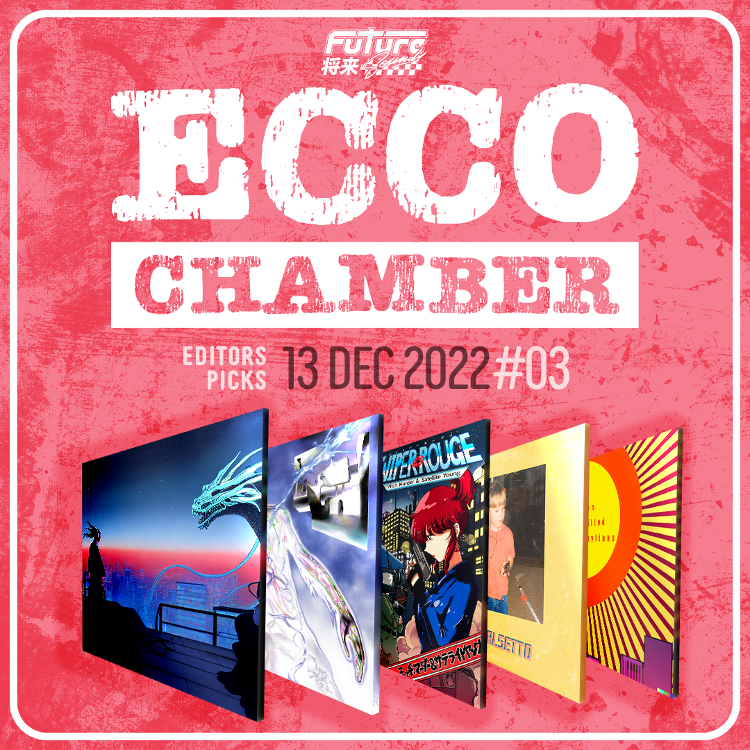 ECCO CHAMBER #03 – feat. w00b, b.michaael, Satellite Young, Pikes & LongDistanceDan