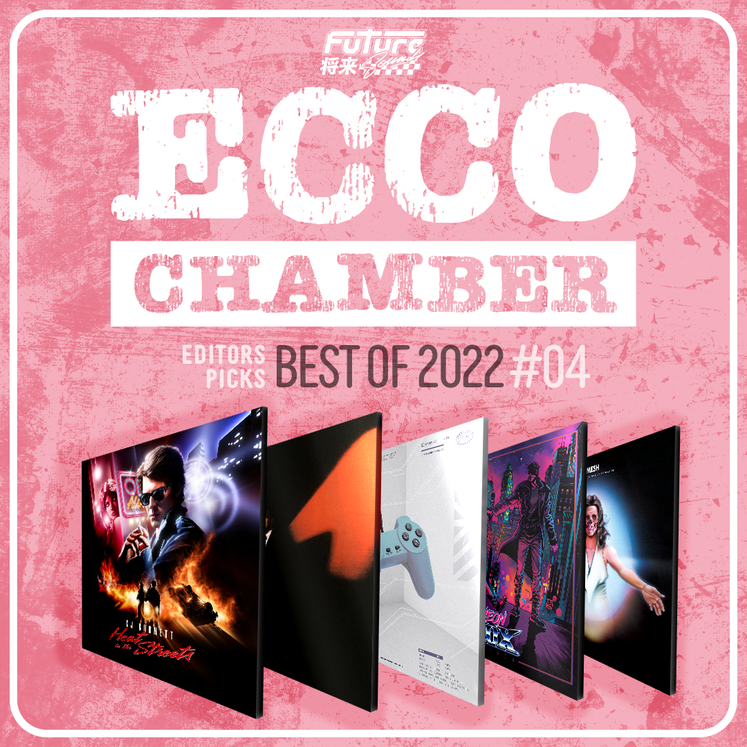 ECCO CHAMBER #04 – BEST OF 2022 [feat. CJ Burnett, TEED, Pizza Hotline, Y.S.I.A.W, Neon Nox, Nmesh, Power PCME & DDS]
